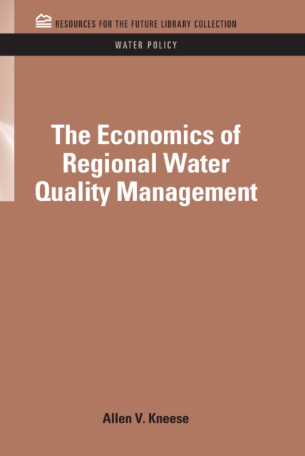 Book Cover for Economics of Regional Water Quality Management by Allen V. Kneese