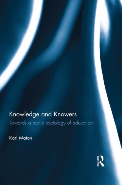 Book Cover for Knowledge and Knowers by Karl Maton