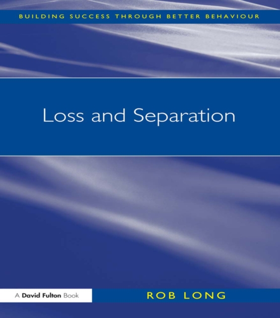 Book Cover for Loss and Separation by Rob Long