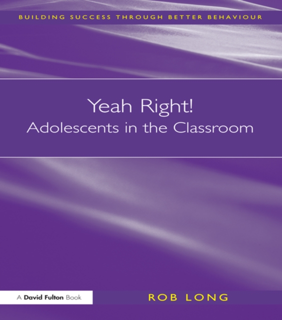 Book Cover for Yeah Right! Adolescents in the Classroom by Rob Long