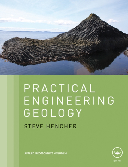 Book Cover for Practical Engineering Geology by Steve Hencher