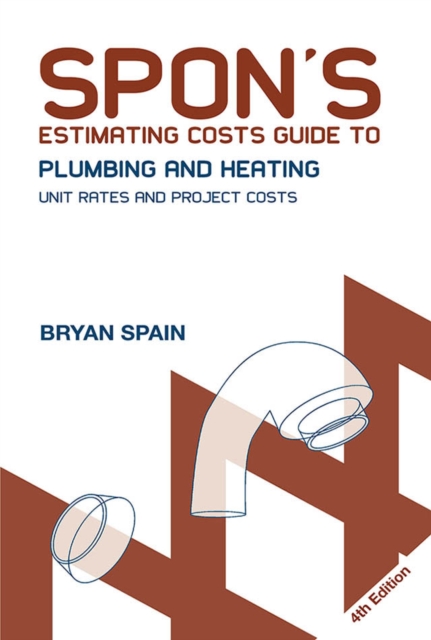 Book Cover for Spon's Estimating Costs Guide to Plumbing and Heating by Bryan Spain