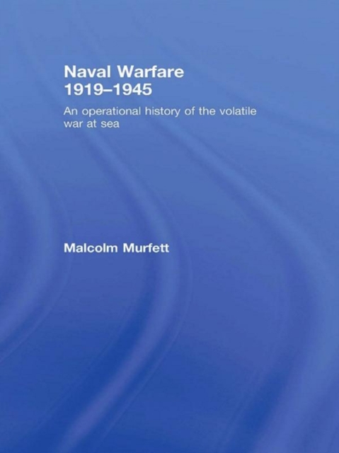 Book Cover for Naval Warfare 1919-45 by Murfett, Malcolm H.