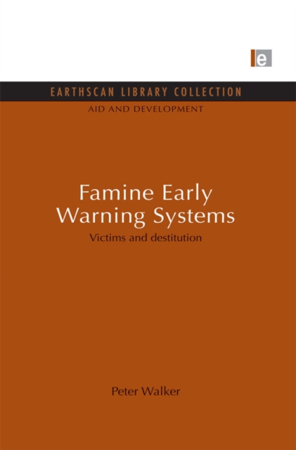 Book Cover for Famine Early Warning Systems by Peter Walker