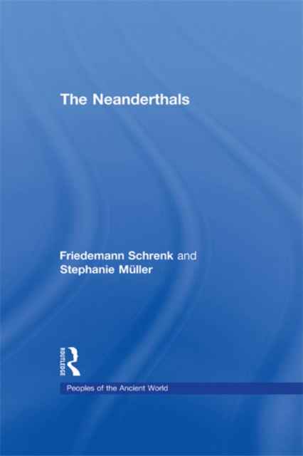 Book Cover for Neanderthals by Stephanie Muller, Friedemann Shrenk