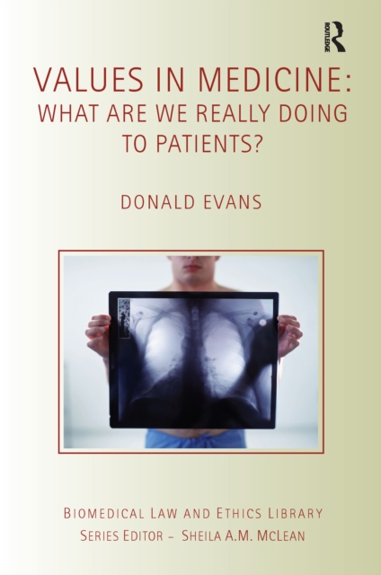 Book Cover for Values in Medicine by Donald Evans