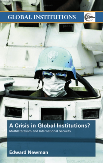 Book Cover for Crisis of Global Institutions? by Edward Newman