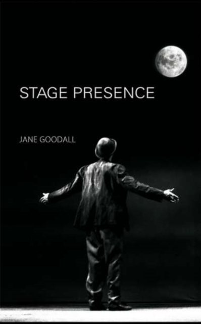 Book Cover for Stage Presence by Jane Goodall