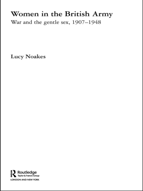 Book Cover for Women in the British Army by Lucy Noakes