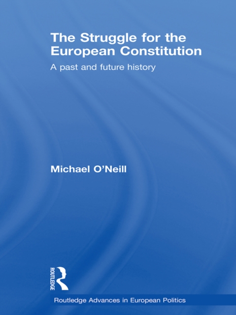 Book Cover for Struggle for the European Constitution by Michael O'Neill