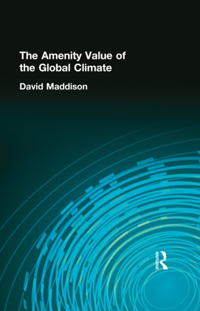 Book Cover for Amenity Value of the Global Climate by David Maddison