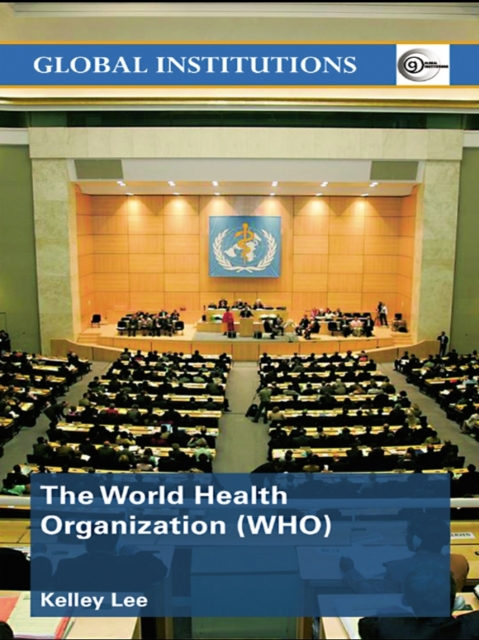 Book Cover for World Health Organization (WHO) by Kelley Lee