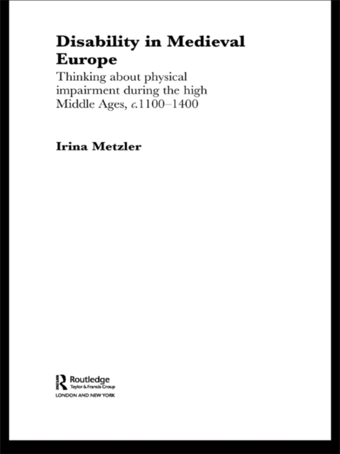 Book Cover for Disability in Medieval Europe by Irina Metzler