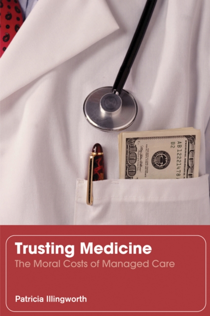 Book Cover for Trusting Medicine by Patricia Illingworth