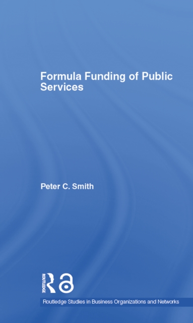 Book Cover for Formula Funding of Public Services by Peter C. Smith