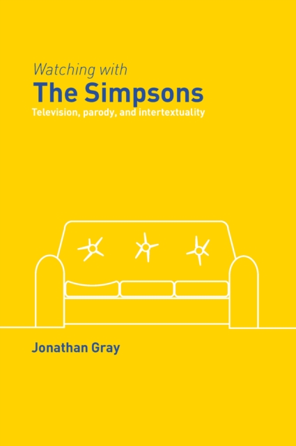 Book Cover for Watching with The Simpsons by Jonathan Gray