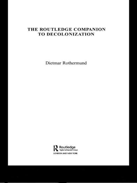 Book Cover for Routledge Companion to Decolonization by Dietmar Rothermund