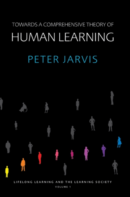 Book Cover for Towards a Comprehensive Theory of Human Learning by Peter Jarvis