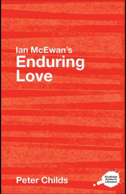 Book Cover for Ian McEwan's Enduring Love by Childs, Peter