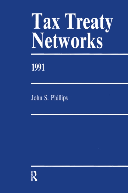 Book Cover for Tax Treaty Netowrks 1991 by John Phillips