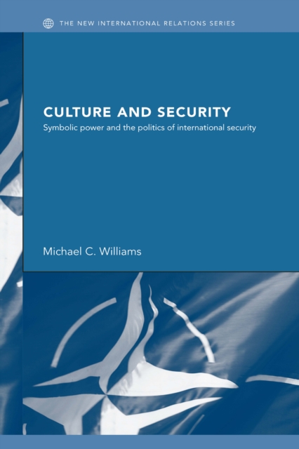 Book Cover for Culture and Security by Michael Williams