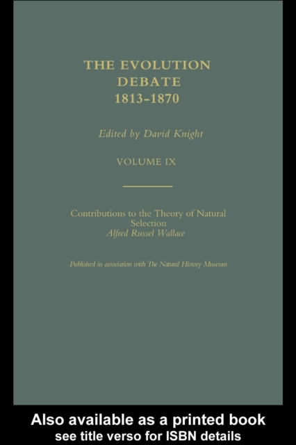 Book Cover for Alfred Russell Wallace Contributions to the theory of Natural Selection, 1870, and Charles Darwin and Alfred Wallace , 'On the Tendency of Species to form Varieties' (Papers presented to the Linnean Society 30th June 1858) by Noel Thompson