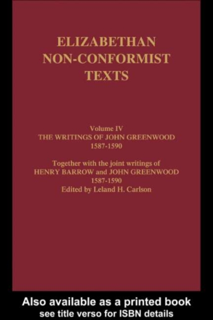 Book Cover for Writings of John Greenwood 1587-1590, together with the joint writings of Henry Barrow and John Greenwood 1587-1590 by John Greenwood