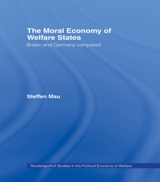 Book Cover for Moral Economy of Welfare States by Mau, Steffen