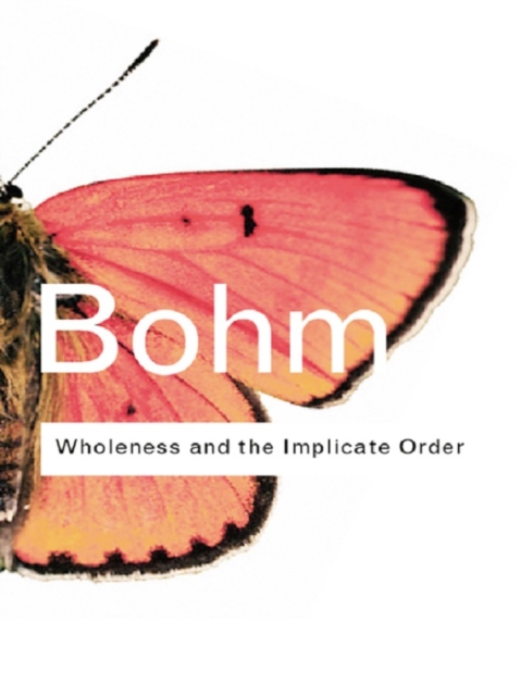 Book Cover for Wholeness and the Implicate Order by David Bohm