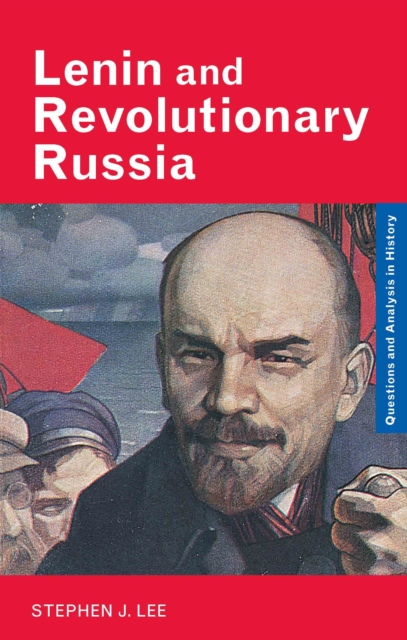 Book Cover for Lenin and Revolutionary Russia by Stephen J. Lee