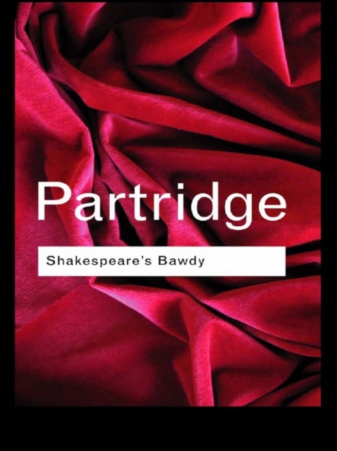 Book Cover for Shakespeare's Bawdy by Eric Partridge