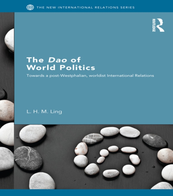 Book Cover for Dao of World Politics by Ling, L. H. M.