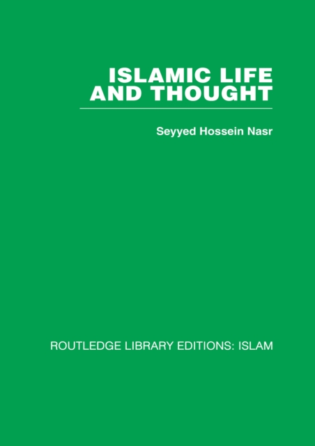 Book Cover for Islamic Life and Thought by Seyyed Hossein Nasr