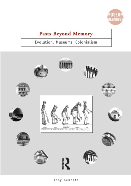 Book Cover for Pasts Beyond Memory by Tony Bennett