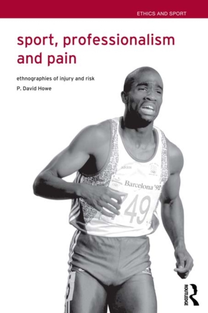 Book Cover for Sport, Professionalism and Pain by Howe, David