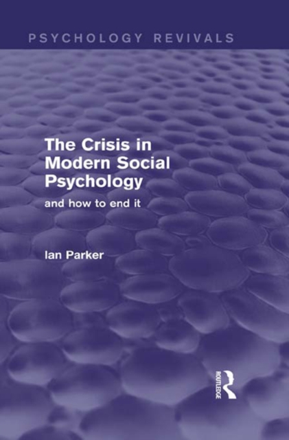 Book Cover for Crisis in Modern Social Psychology (Psychology Revivals) by Parker, Ian