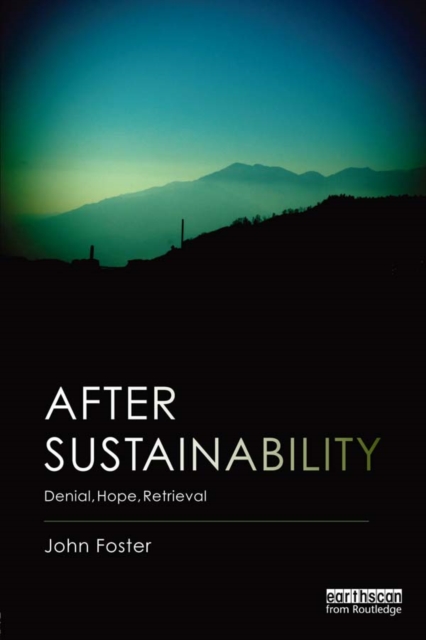 Book Cover for After Sustainability by Foster, John