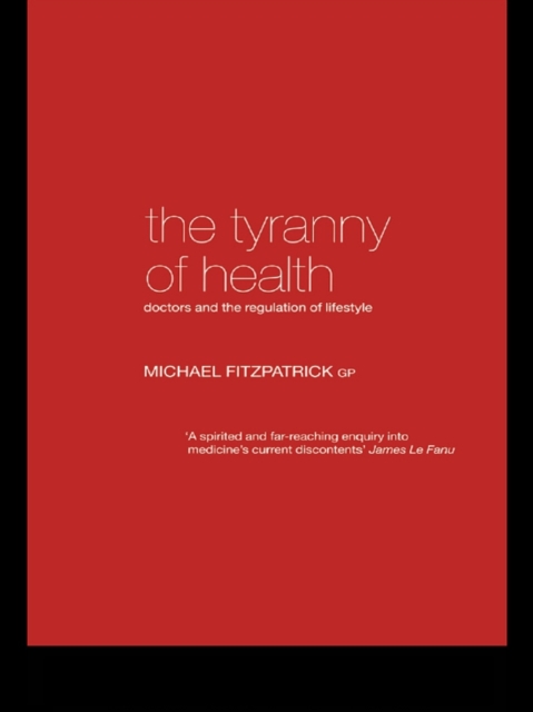 Book Cover for Tyranny of Health by Michael Fitzpatrick