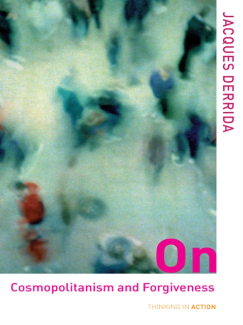 Book Cover for On Cosmopolitanism and Forgiveness by Jacques Derrida