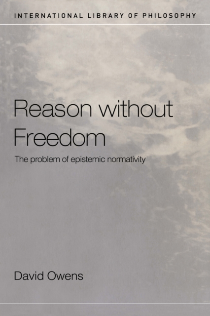 Book Cover for Reason Without Freedom by Owens, David