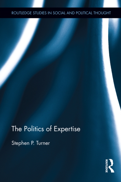 Book Cover for Politics of Expertise by Stephen P. Turner