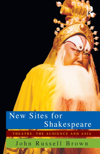 Book Cover for New Sites For Shakespeare by John Russell Brown