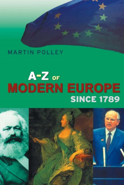 Book Cover for A-Z of Modern Europe Since 1789 by Martin Polley