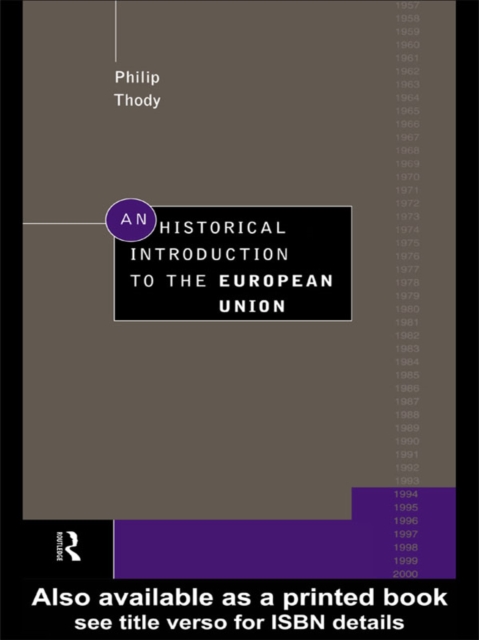 Book Cover for Historical Introduction to the European Union by Philip Thody