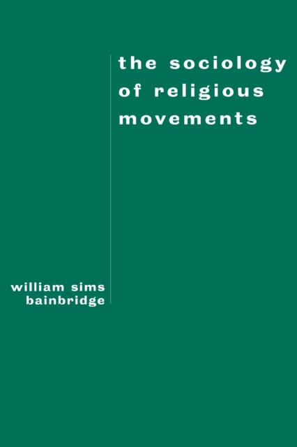 Book Cover for Sociology of Religious Movements by Bainbridge, William Sims