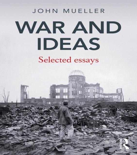 Book Cover for War and Ideas by Mueller, John