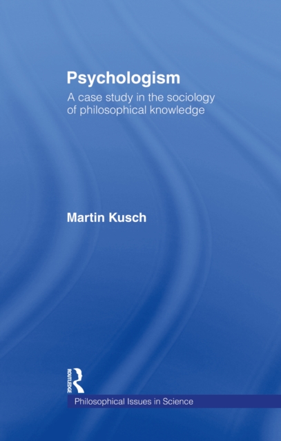 Book Cover for Psychologism by Kusch, Martin