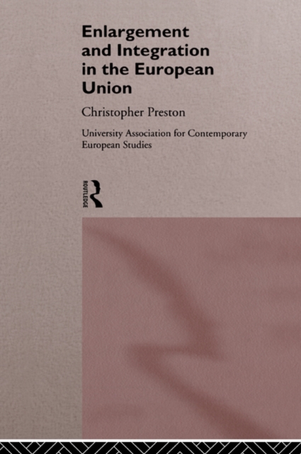 Book Cover for Enlargement and Integration of the European Union by David Clark