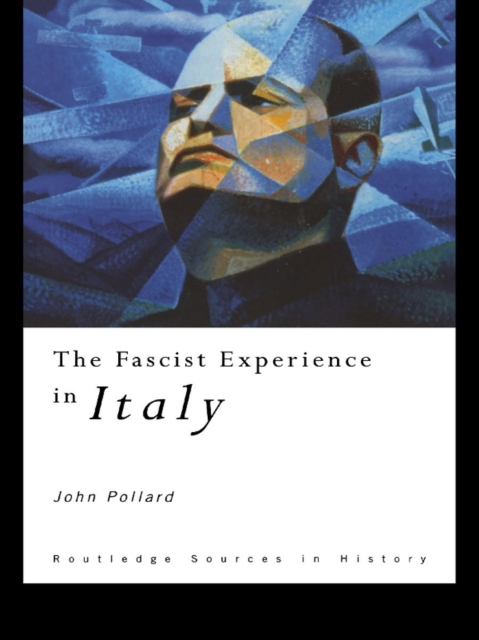 Book Cover for Fascist Experience in Italy by Pollard, John
