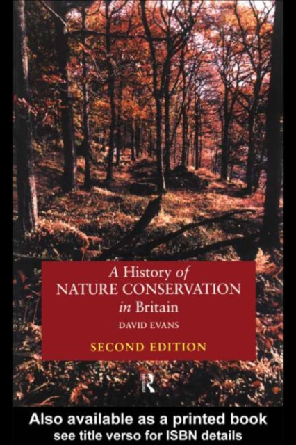 Book Cover for History of Nature Conservation in Britain by David Evans